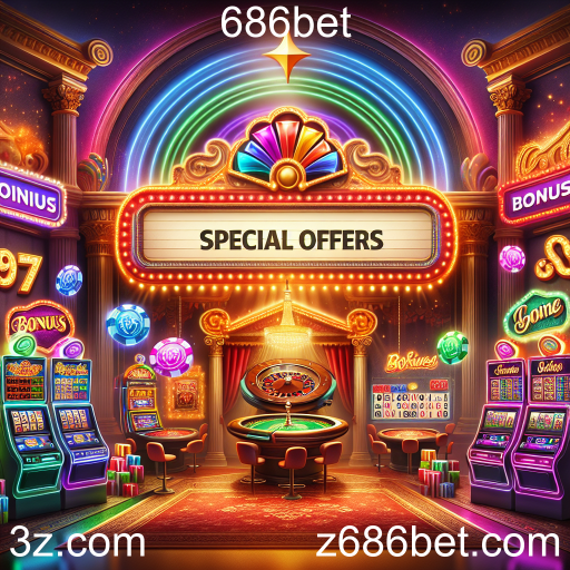 Descubra as Melhores Promoções na Categoria 'Special Offers' do 686bet